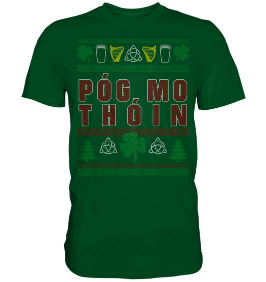 Póg Mo Thóin (Christmas) - Premium Shirt