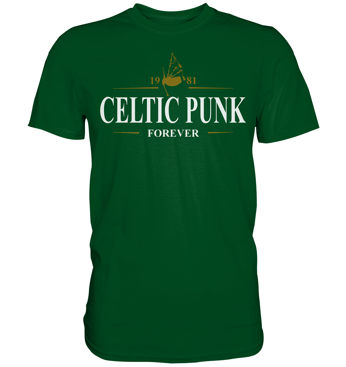 Celtic Punk "Forever / Stout I"  - Premium Shirt