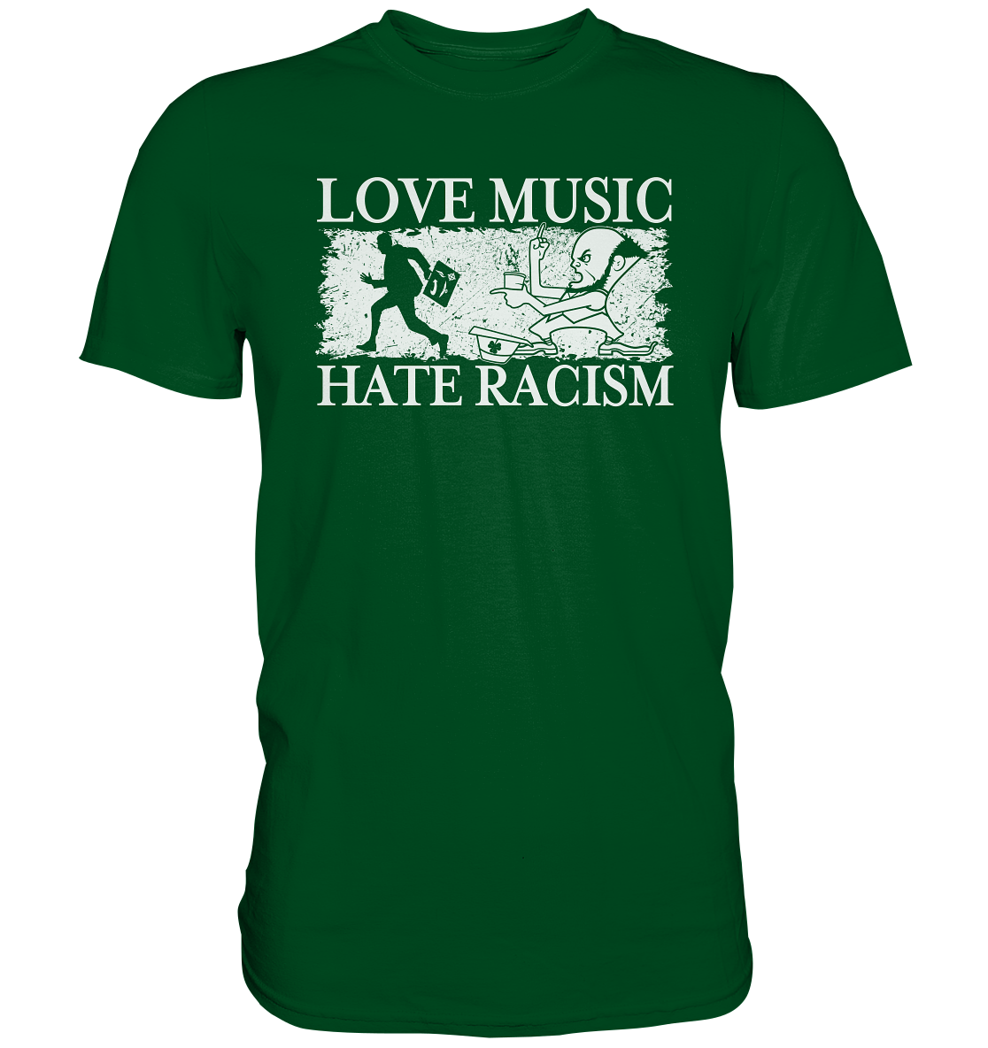 Love Music - Hate Racism - Premium Shirt