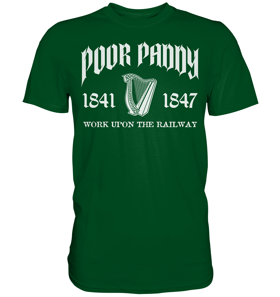 Poor Paddy "Work Upon The Railway" - Premium Shirt