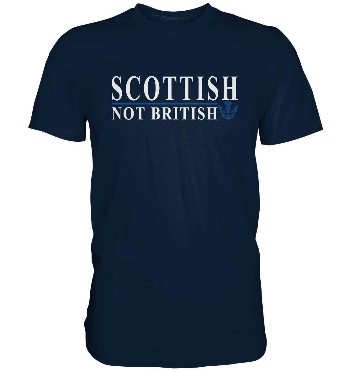 Scottish "Not British" - Premium Shirt