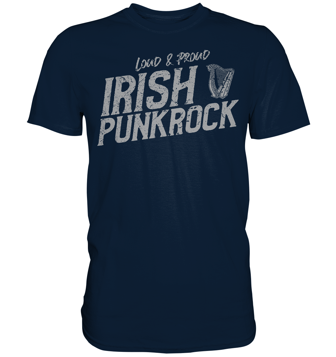 Irish Punkrock "Loud & Proud" - Premium Shirt