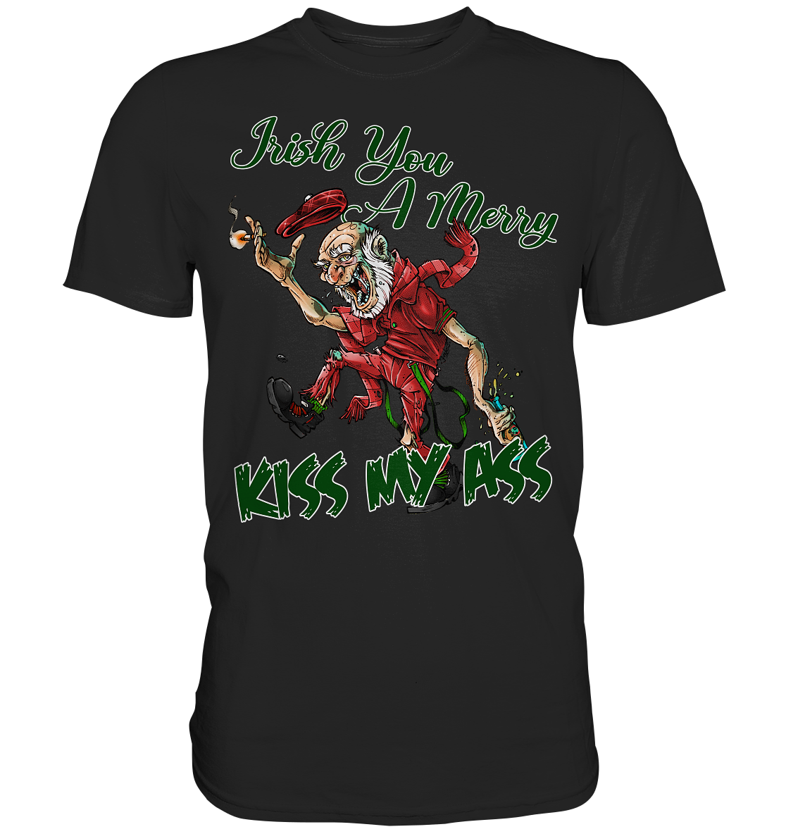 Irish You A Merry "Kiss My Ass" (Christmas) - Premium Shirt