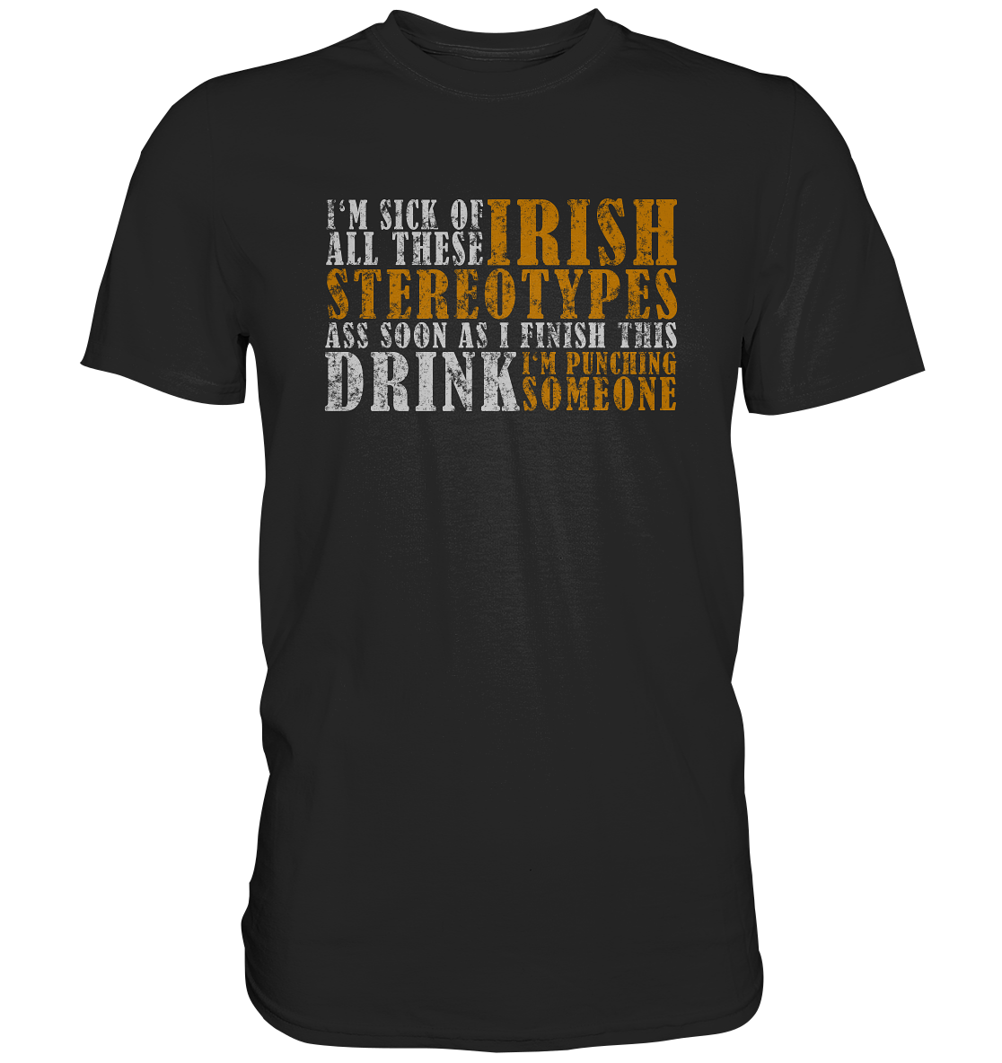 Irish Stereotypes "Punching Someone I" - Premium Shirt