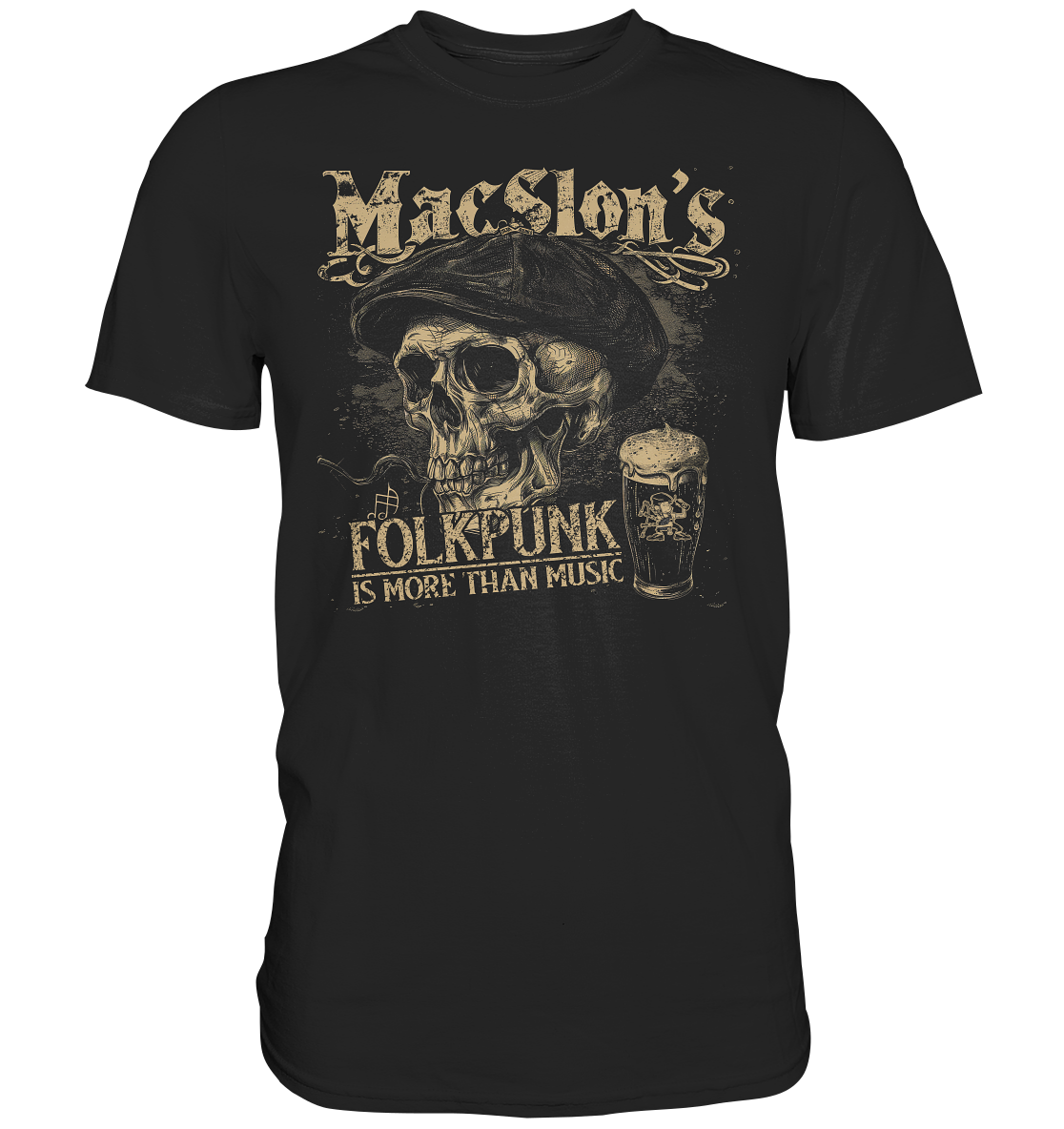 MacSlon's "Folkpunk Is More Than Music / Flatcap-Skull" - Premium Shirt