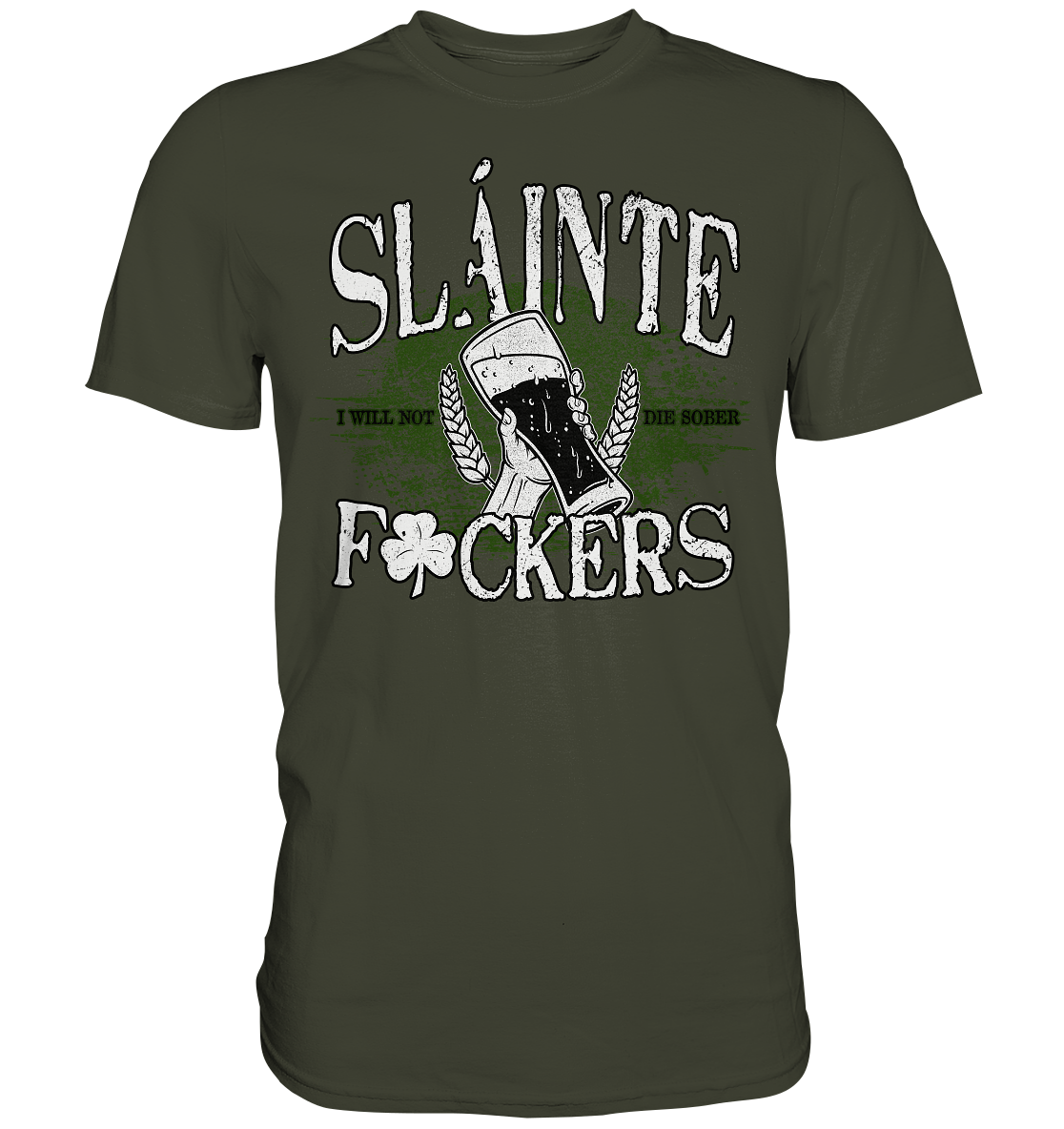 Sláinte "F*ckers" - Premium Shirt