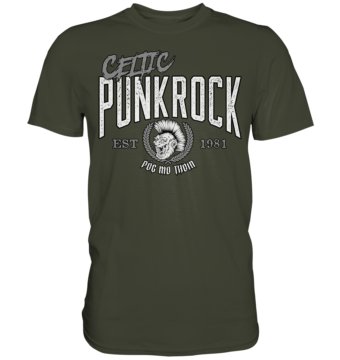 Póg Mo Thóin Streetwear "Celtic Punkrock"  - Premium Shirt