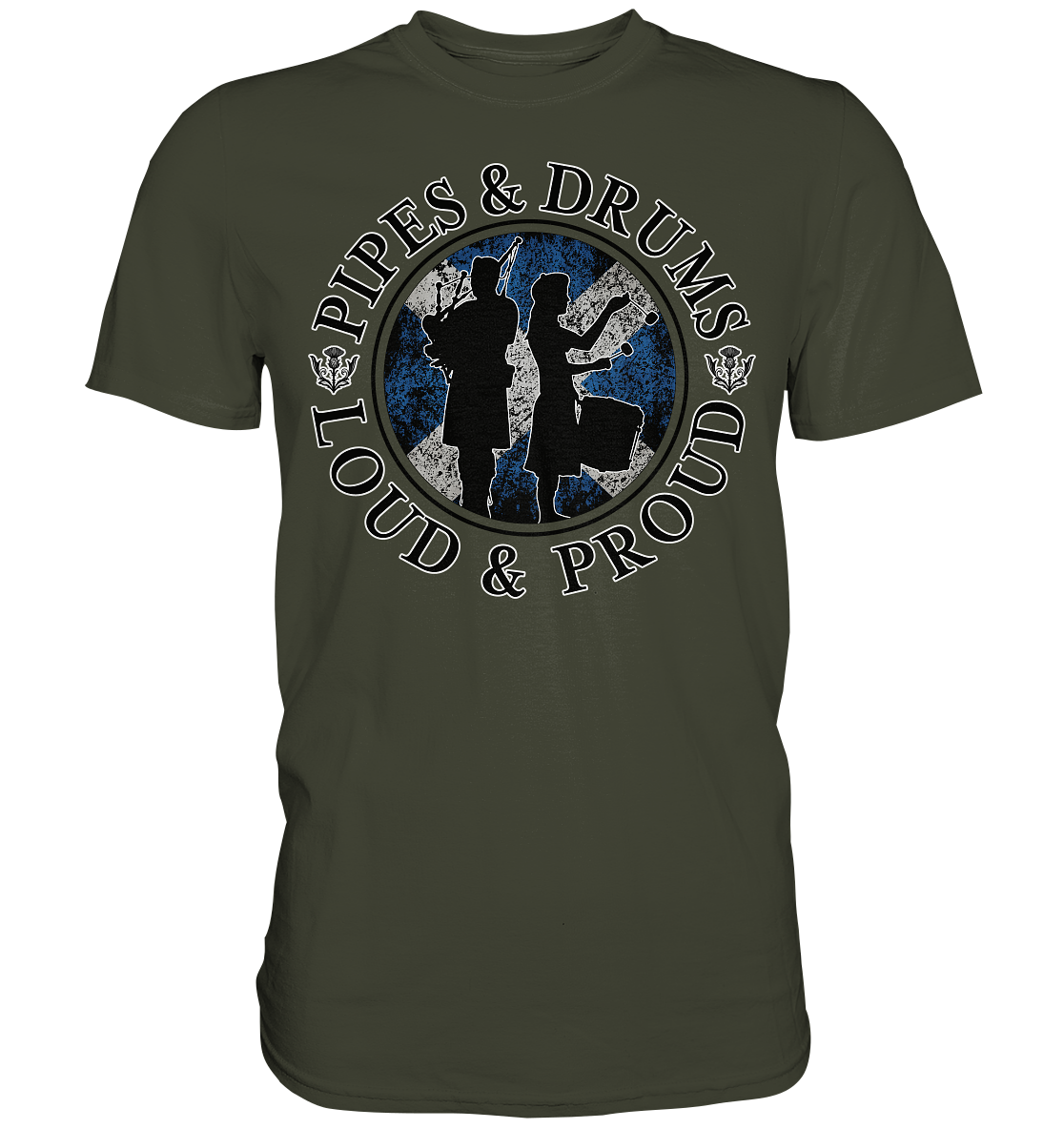 Pipes & Drums "Loud & Proud" - Premium Shirt