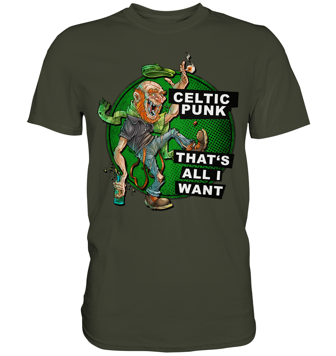 "Celtic Punk - That's All I Want" - Premium Shirt