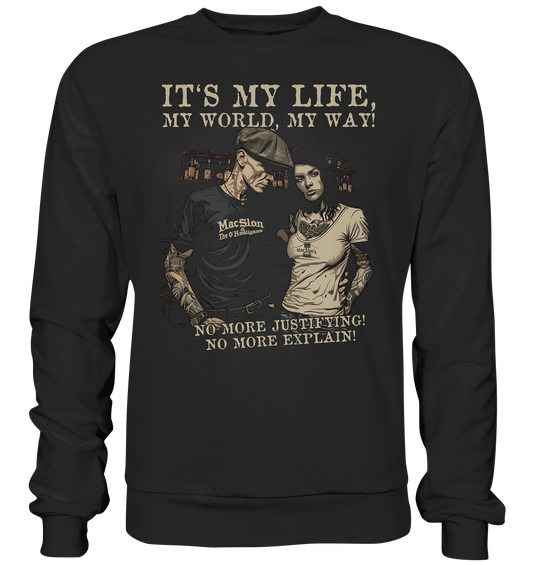 MacSlon & The O'Hooligans "My Life, My World, My Way"  - Premium Sweatshirt