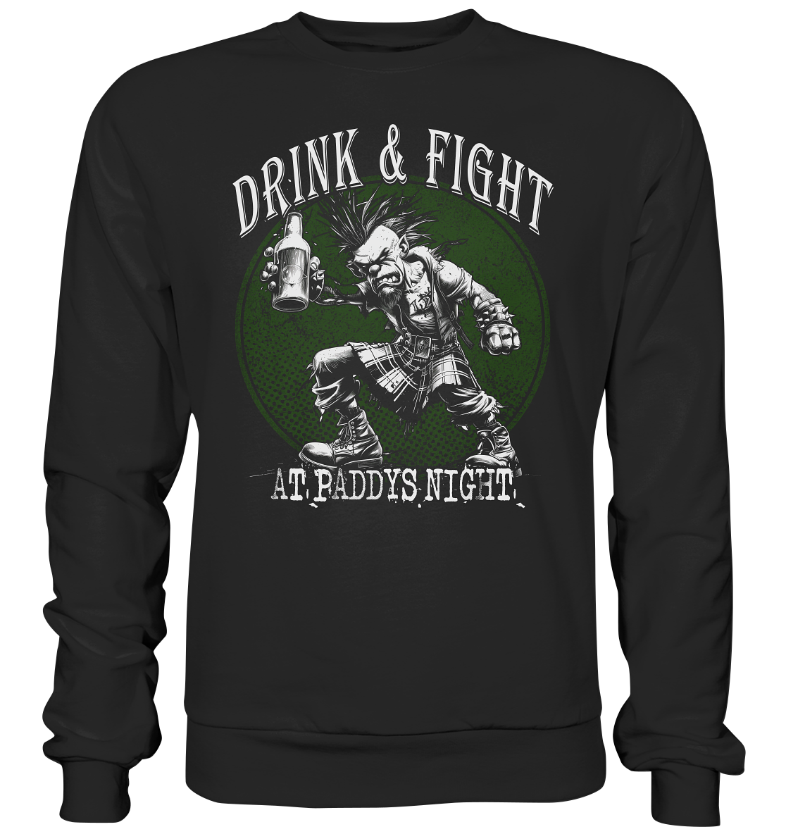 Drink & Fight "At Paddys Night" - Premium Sweatshirt