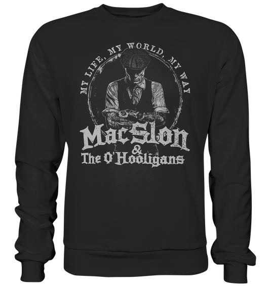 MacSlon & The O'Hooligans "My Life, My World, My Way II" - Premium Sweatshirt