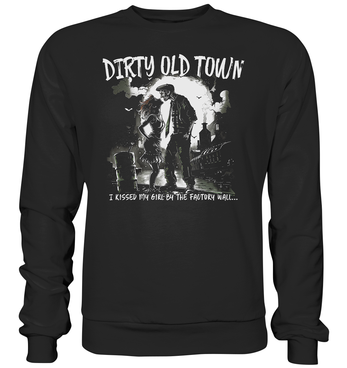 Dirty Old Town "City" - Premium Sweatshirt