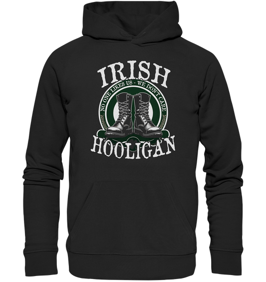 Irish Hooligan "No One Likes Us - We Don't Care" - Premium Unisex Hoodie