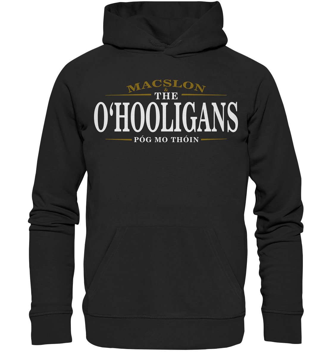 MacSlon & The O'Hooligans "Póg Mo Thóin" - Premium Unisex Hoodie