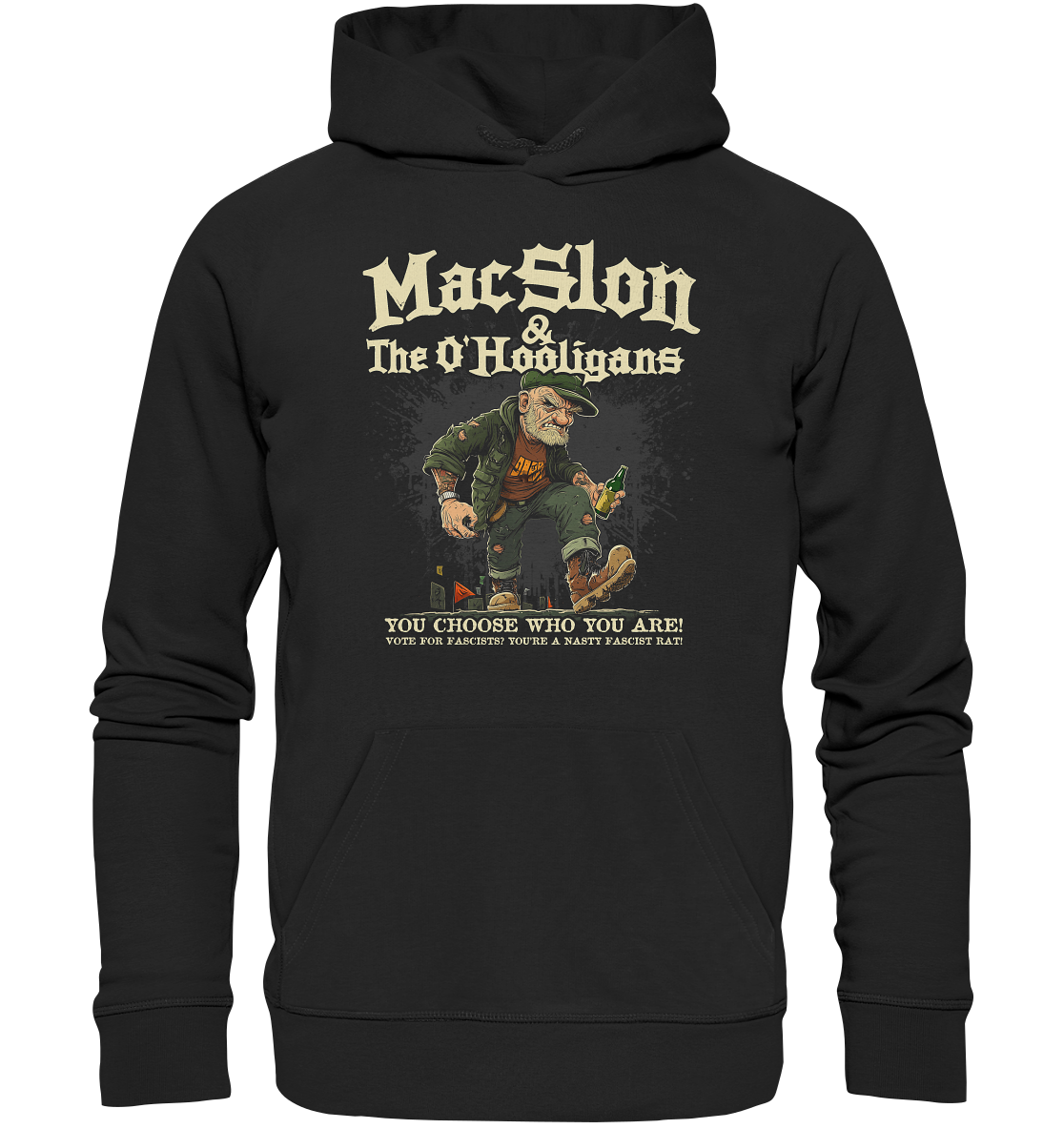 MacSlon & The O'Hooligans "You Choose Who You Are" - Premium Unisex Hoodie