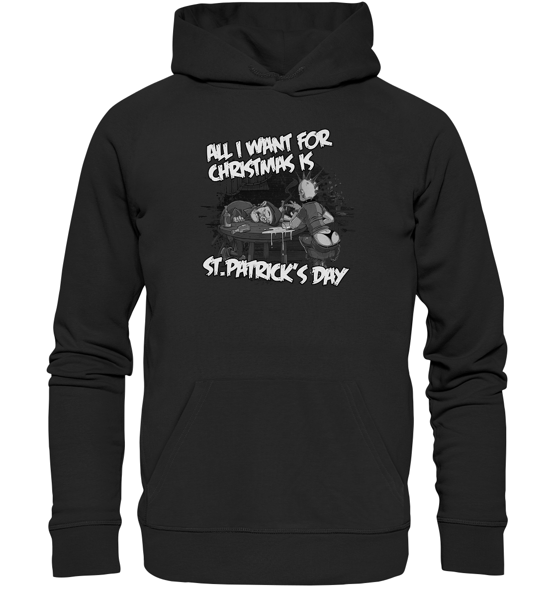 All I Want For Christmas is "St.Patrick's Day" - Premium Unisex Hoodie