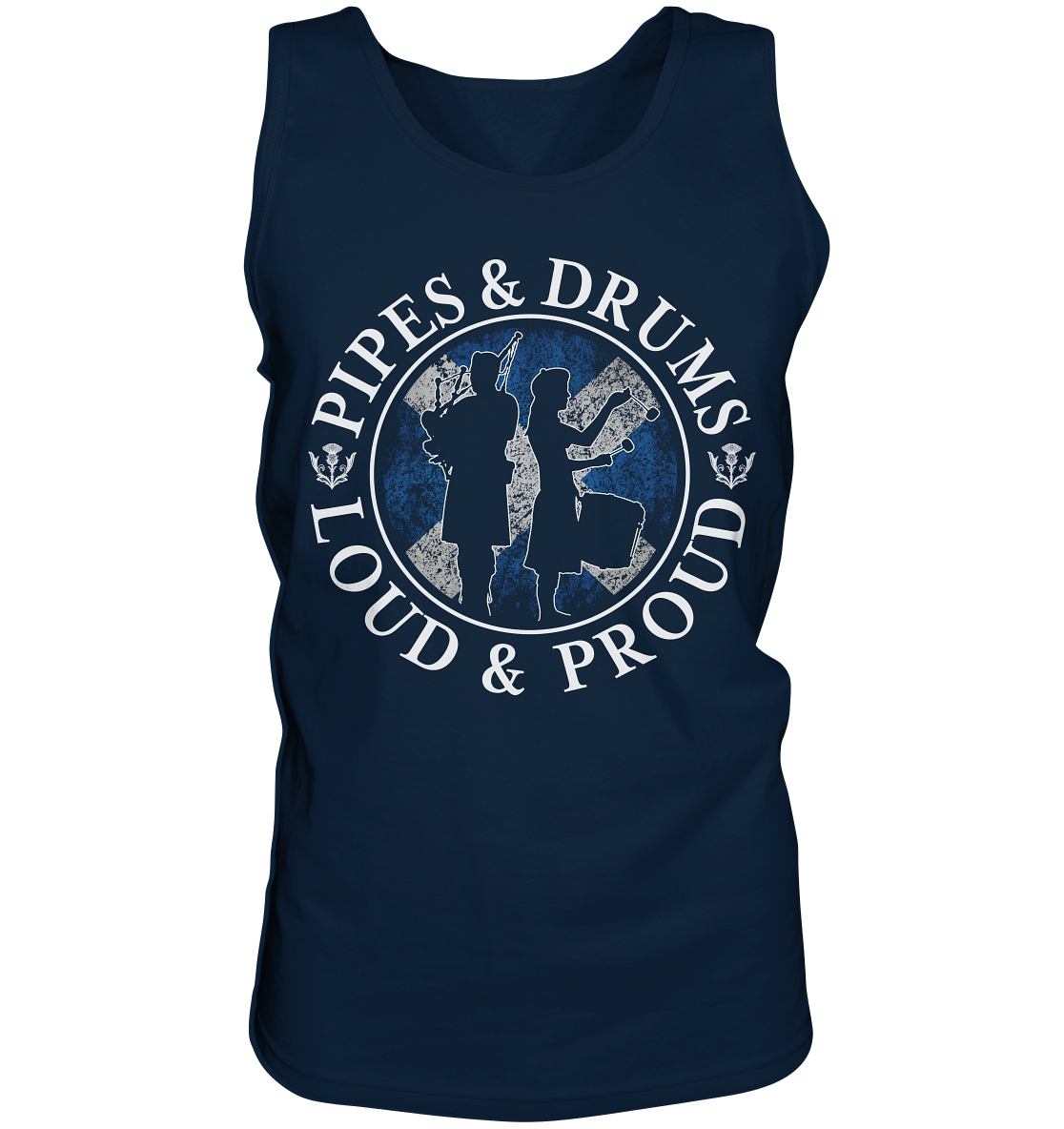 Pipes & Drums "Loud & Proud" - Tank-Top