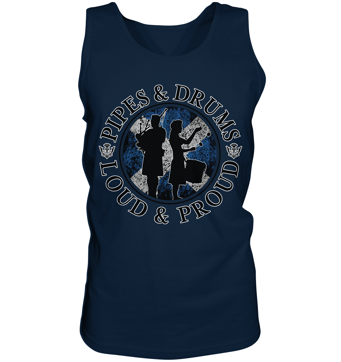 Pipes & Drums "Loud & Proud" - Tank-Top