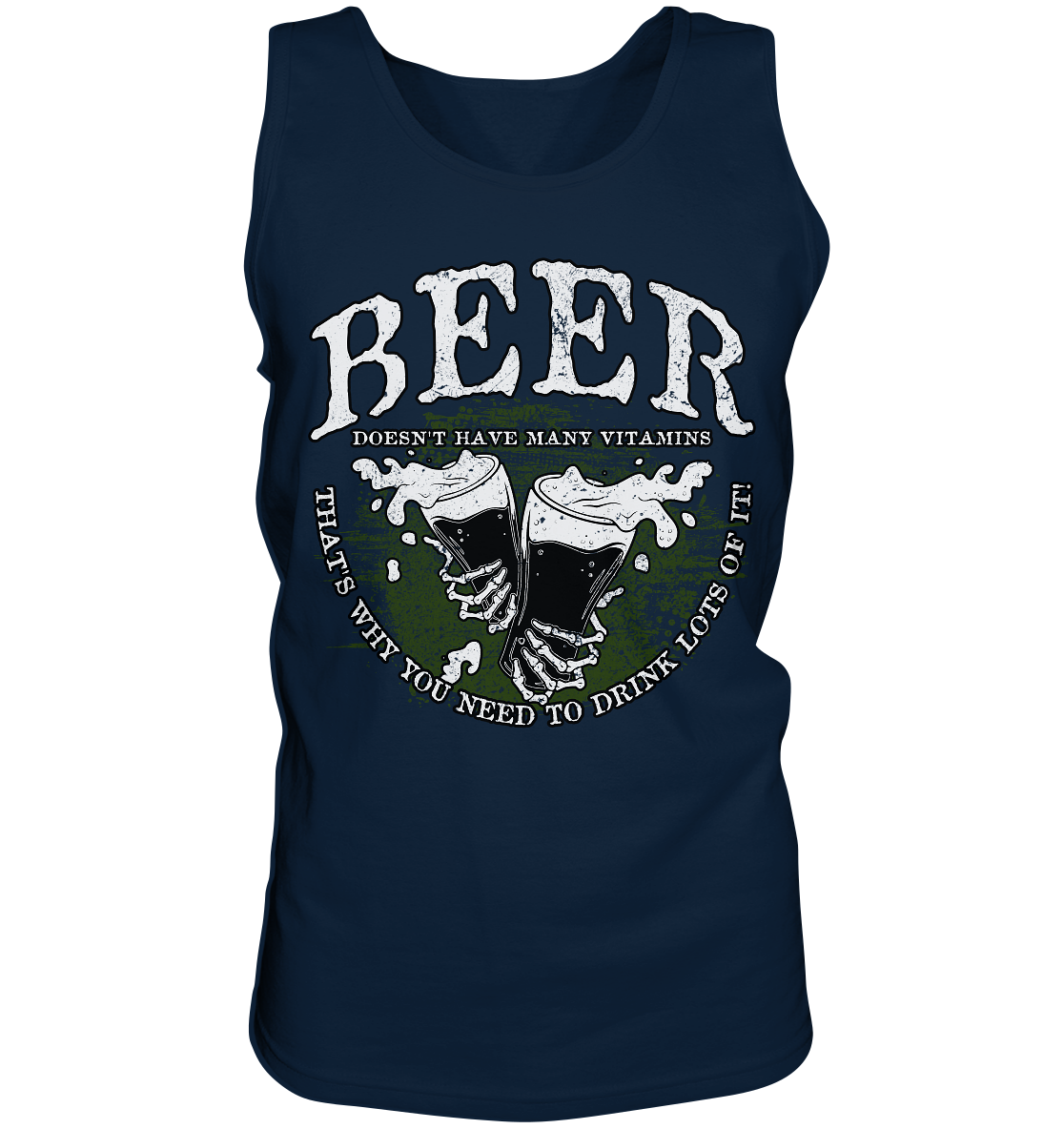 Beer "Doesn't Have Many Vitamins" - Tank-Top