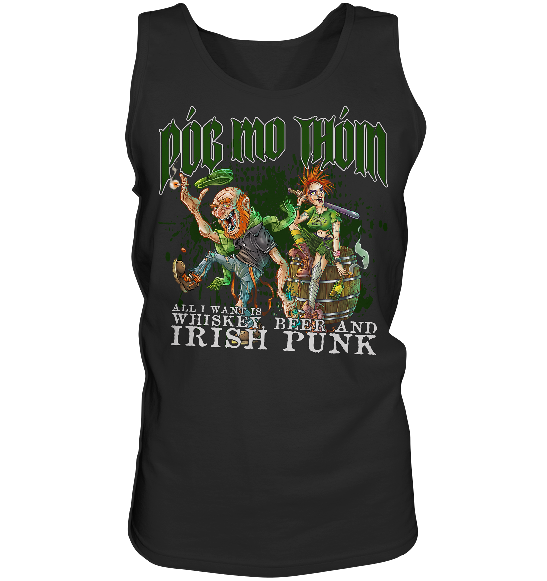 Póg Mo Thóin Streetwear "Whiskey, Beer and Irish Punk" - Tank-Top