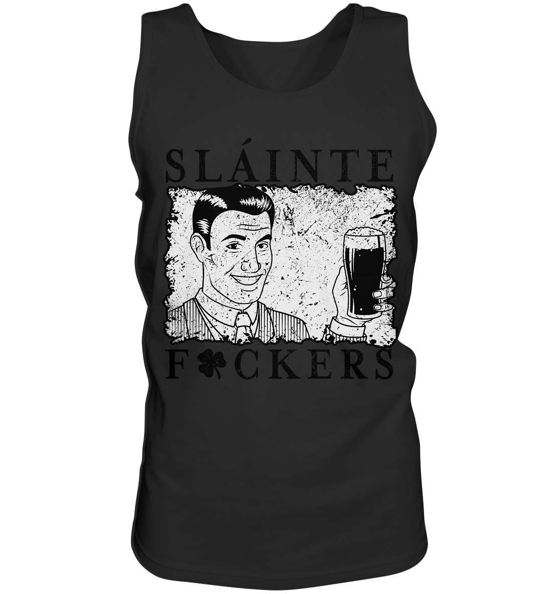 Sláinte "F*ckers" *Shamrock* - Tank-Top