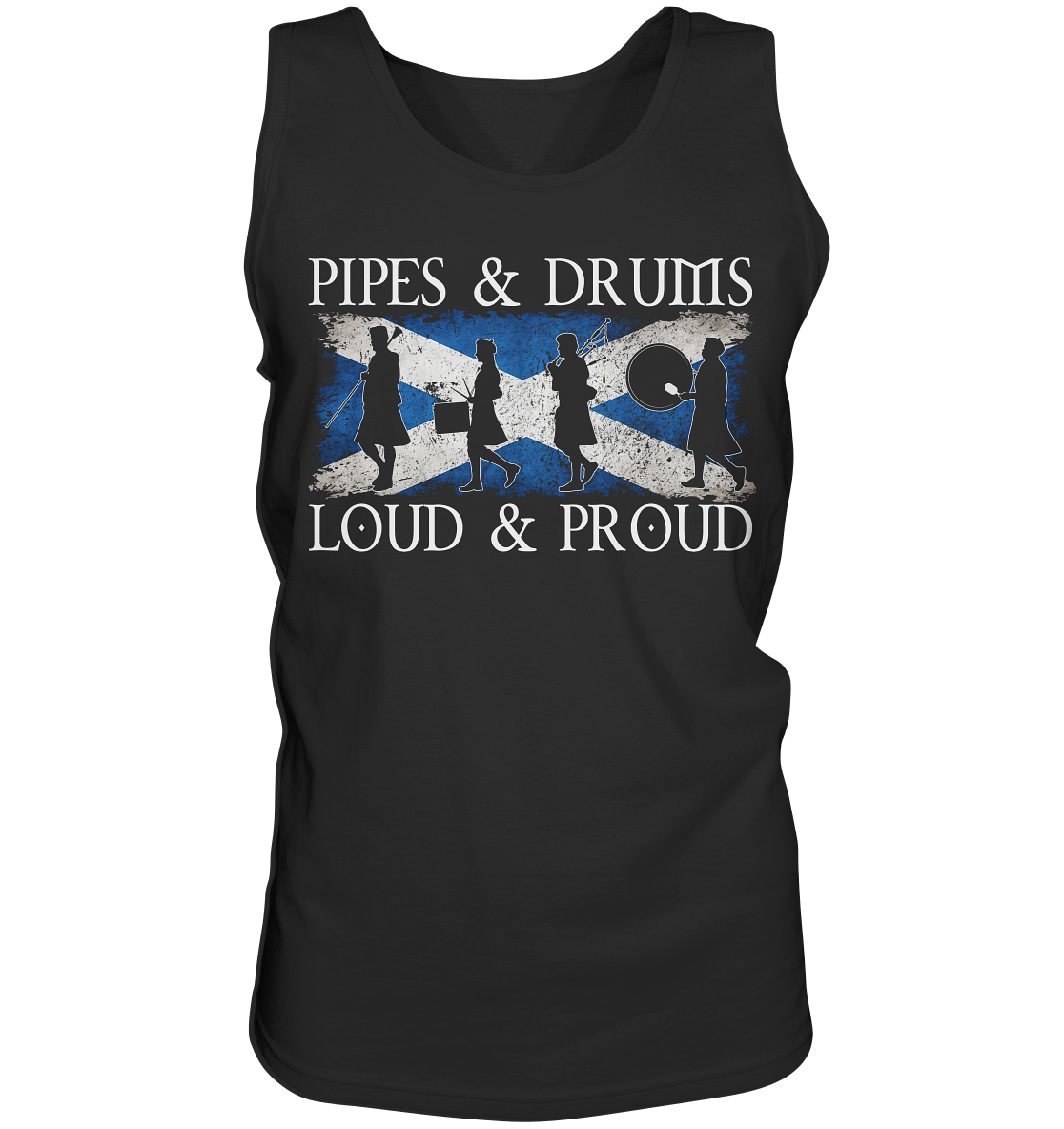 Pipes & Drums "Loud & Proud / Band" - Tank-Top