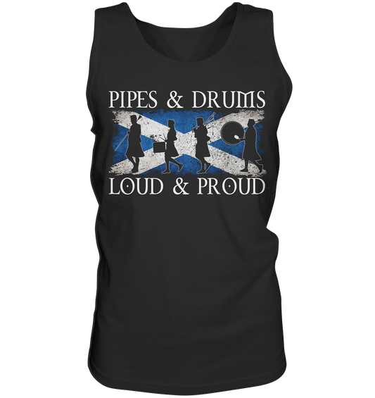 Pipes & Drums "Loud & Proud / Band" - Tank-Top