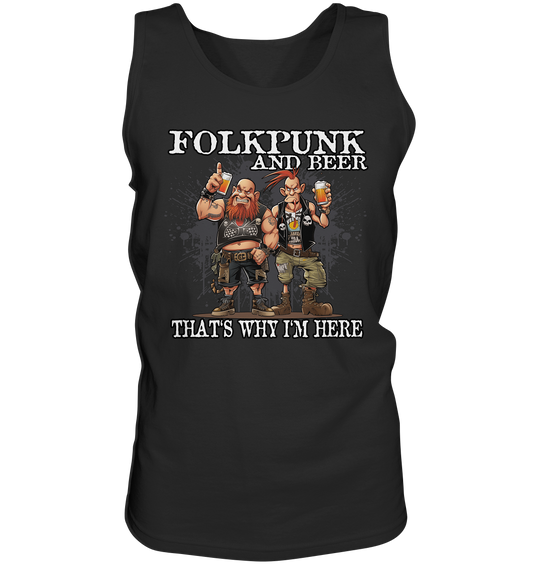 Folkpunk & Beer "That's Why I'm Here II" - Tank-Top