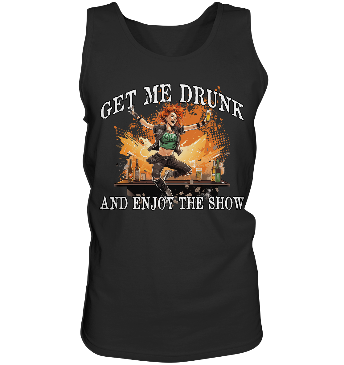 Get Me Drunk "And Enjoy The Show / Irish Pub" - Tank-Top