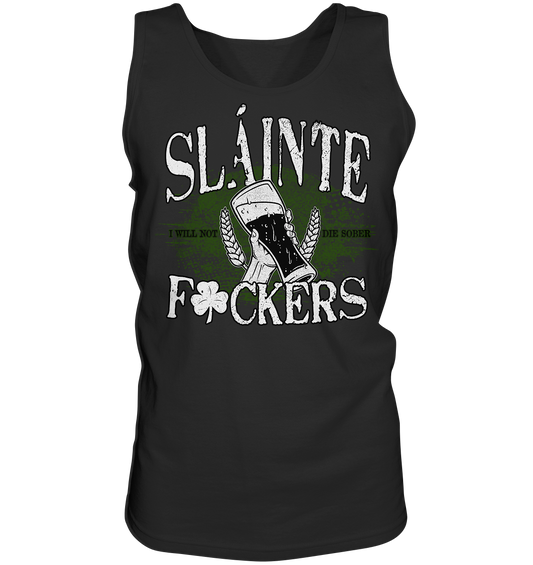 Sláinte "F*ckers" - Tank-Top