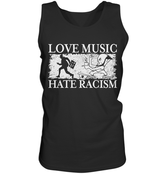 Love Music - Hate Racism - Tank-Top