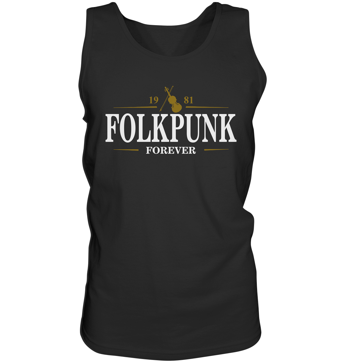 Folkpunk "Forever / Stout I" - Tank-Top