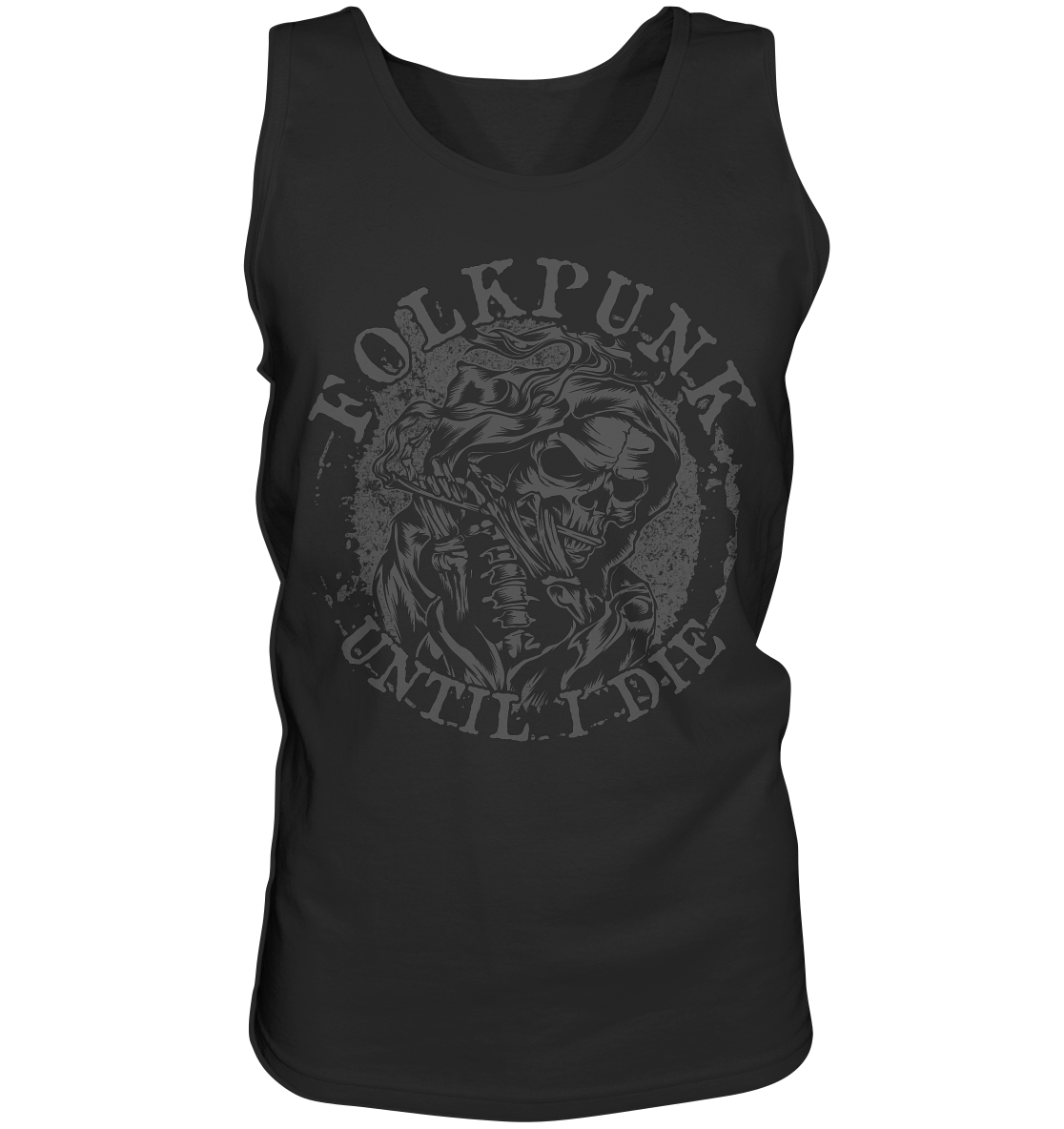 Folkpunk "Until I Die" - Tank-Top