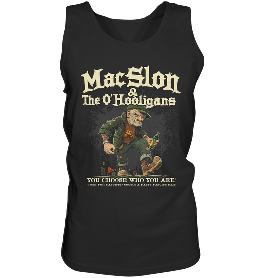 MacSlon & The O'Hooligans "You Choose Who You Are" - Tank-Top