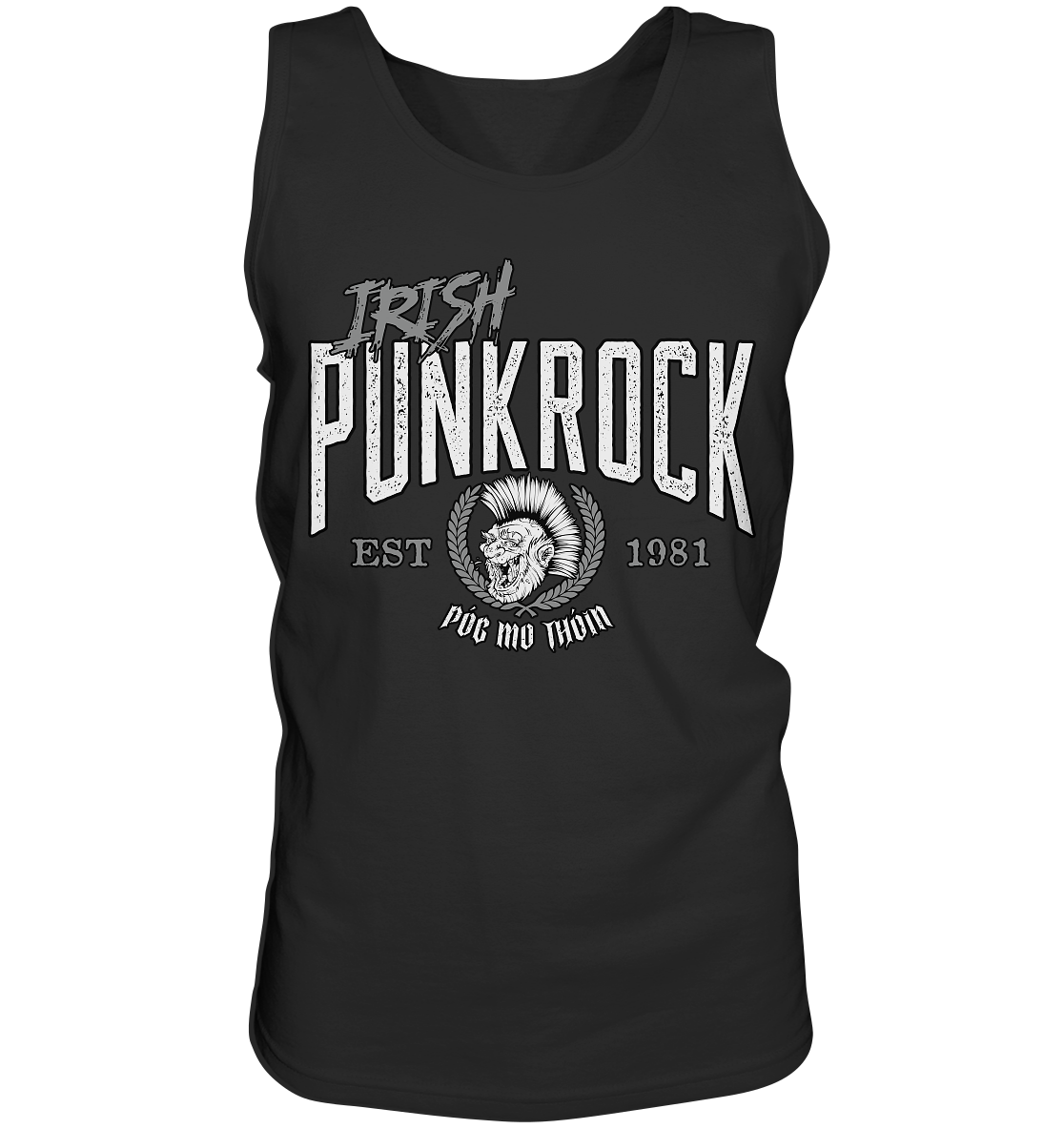 Póg Mo Thóin Streetwear "Irish Punkrock" - Tank-Top