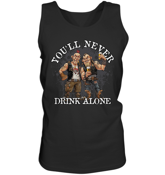 You'll Never Drink Alone III - Tank-Top