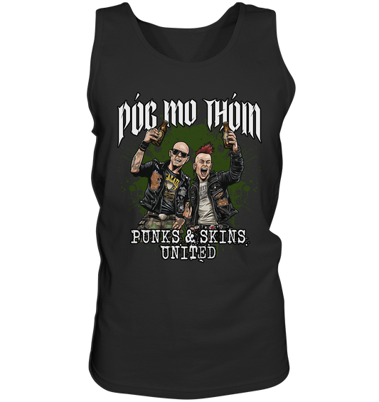 Póg Mo Thóin Streetwear "Punks & Skins United" - Tank-Top