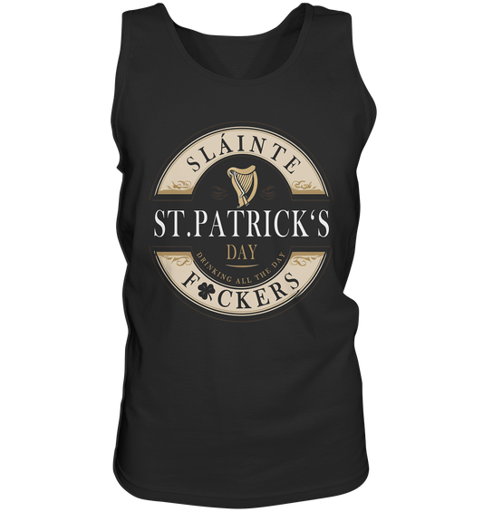 St. Patrick's Day "Sláinte F*ckers I" - Tank-Top