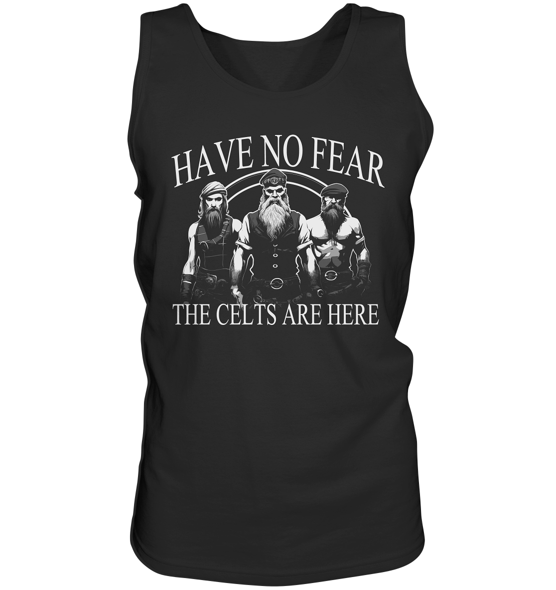 Have No Fear "The Celts Are Here" - Tank-Top