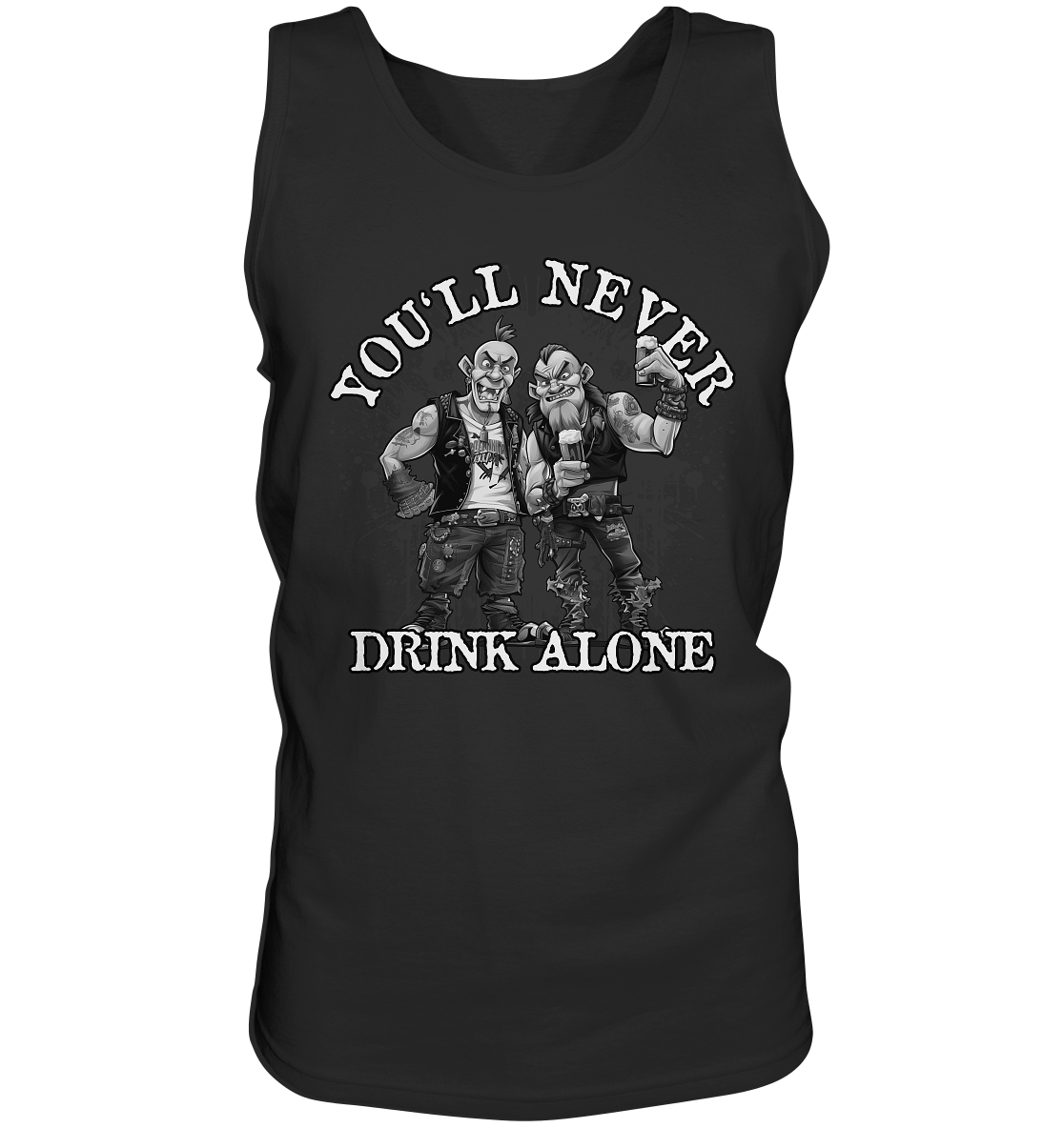 You'll Never Drink Alone II - Tank-Top