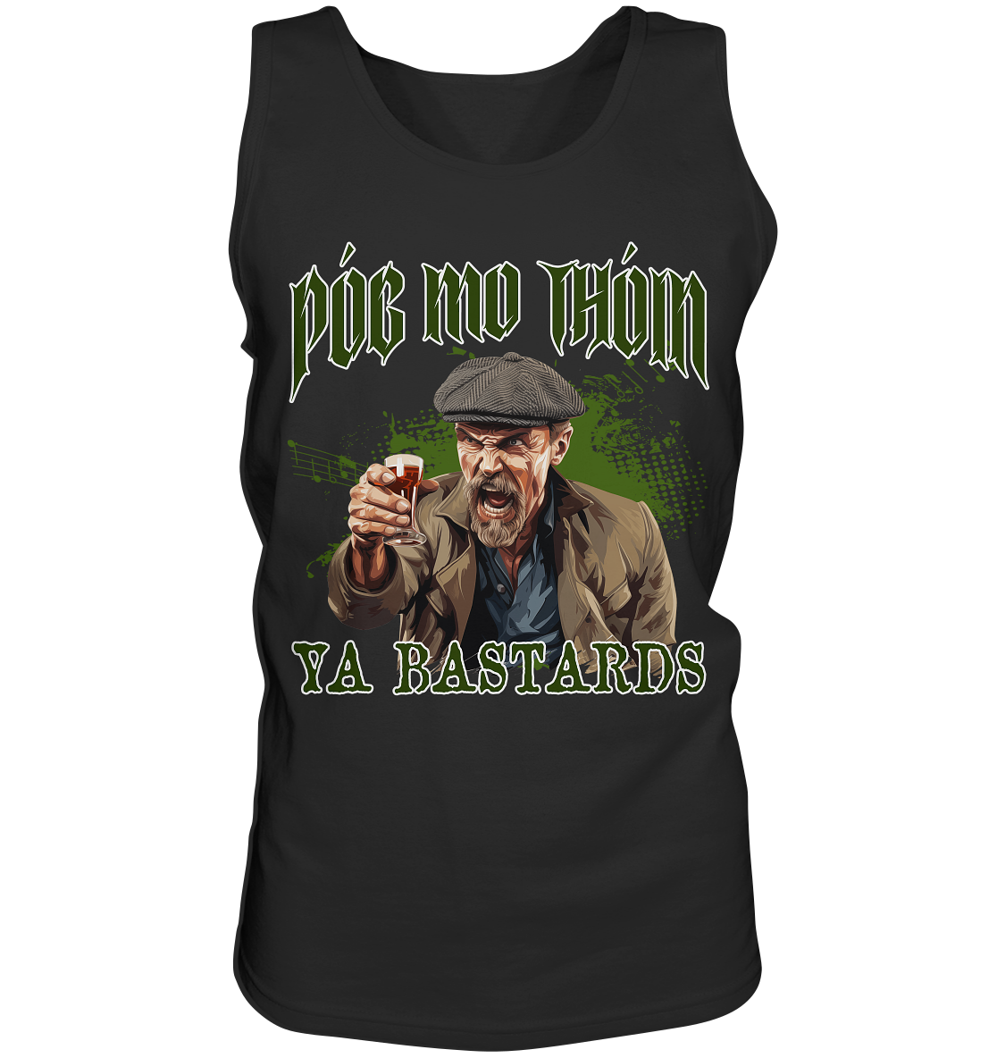 Póg Mo Thóin Streetwear "Ya Bastards" - Tank-Top