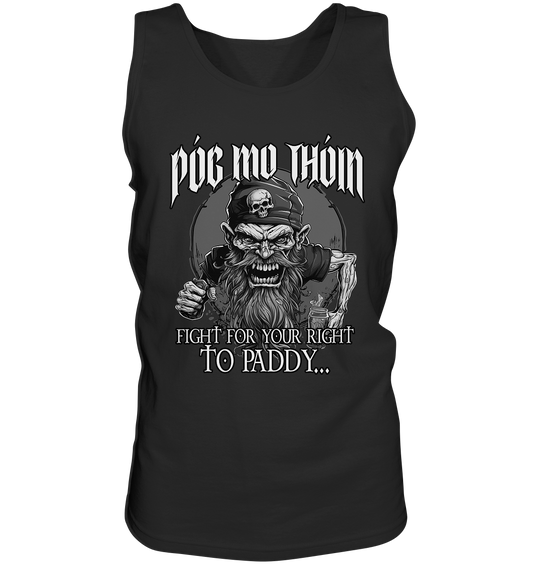 Póg Mo Thóin Streetwear "Fight For Your Right To Paddy II" - Tank-Top