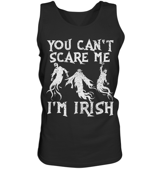 You Can't Scare Me, I'm Irish "Samhain" - Tank-Top