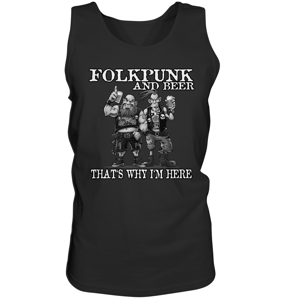 Folkpunk & Beer "That's Why I'm Here III" - Tank-Top