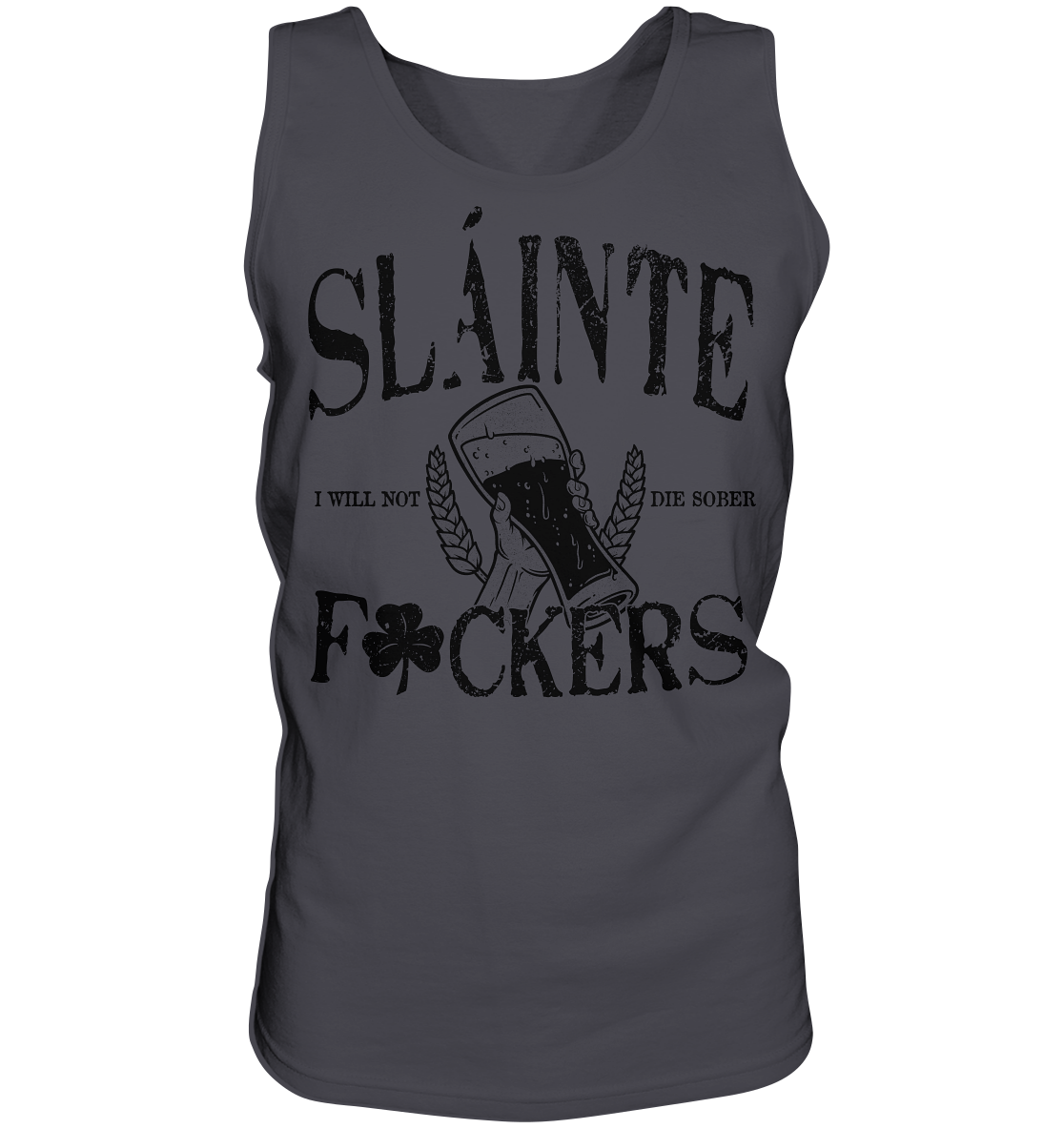 Sláinte "F*ckers" - Tank-Top