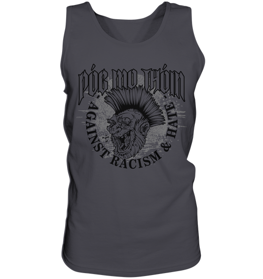 Póg Mo Thóin Streetwear "Against Racism & Hate" - Tank-Top