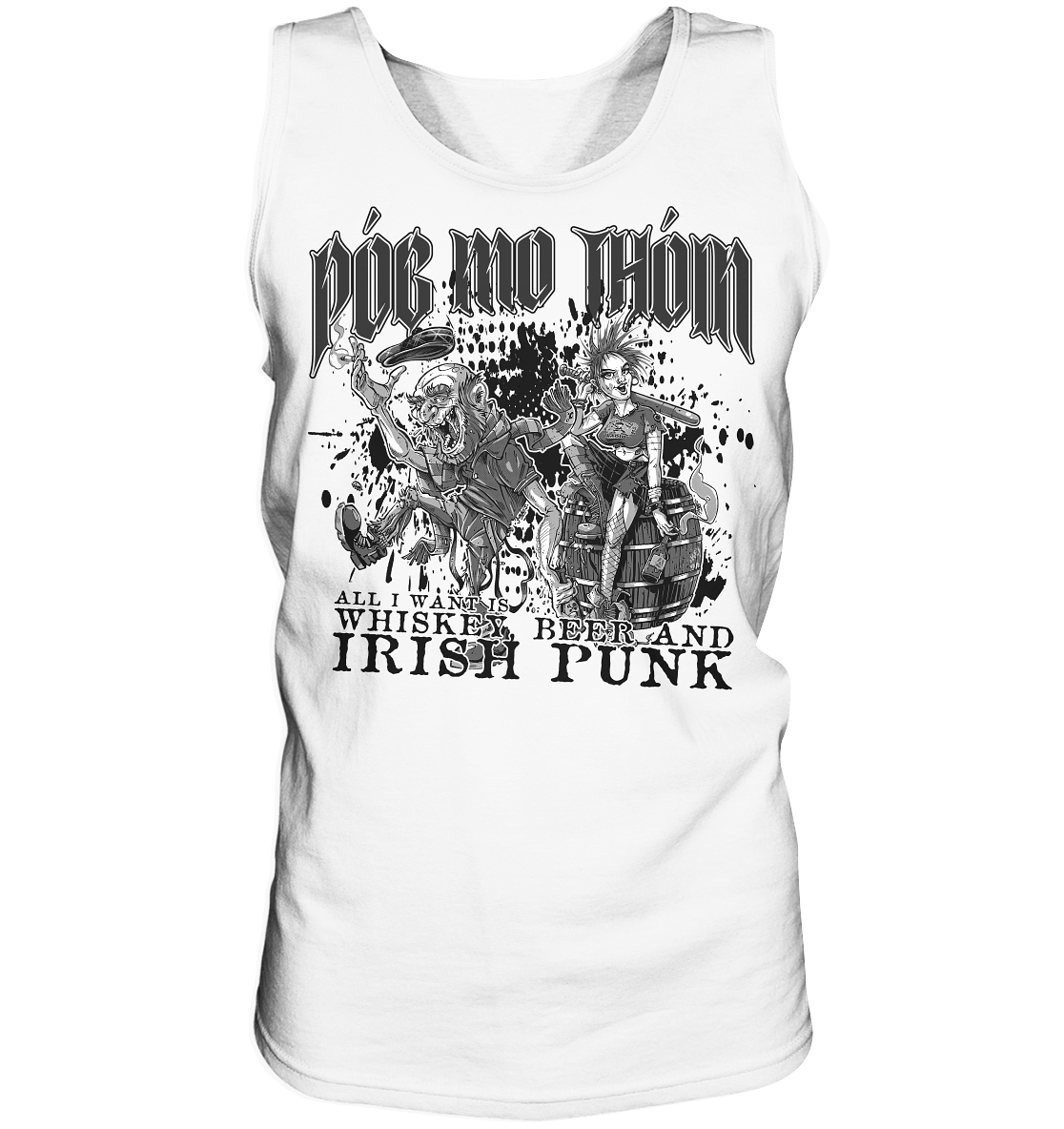 Póg Mo Thóin Streetwear "Whiskey, Beer and Irish Punk" - Tank-Top