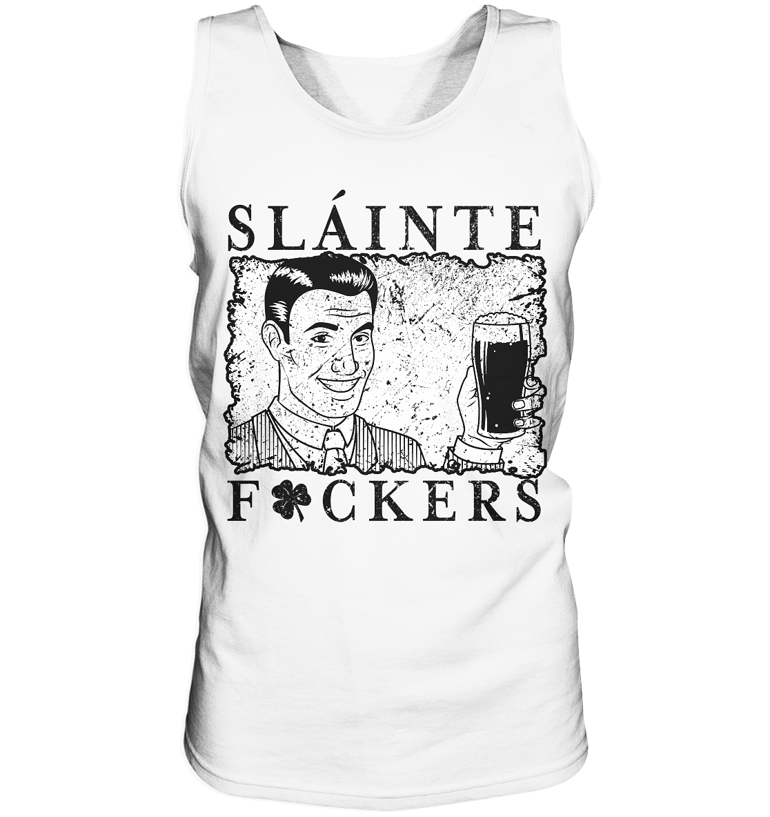 Sláinte "F*ckers" *Shamrock* - Tank-Top