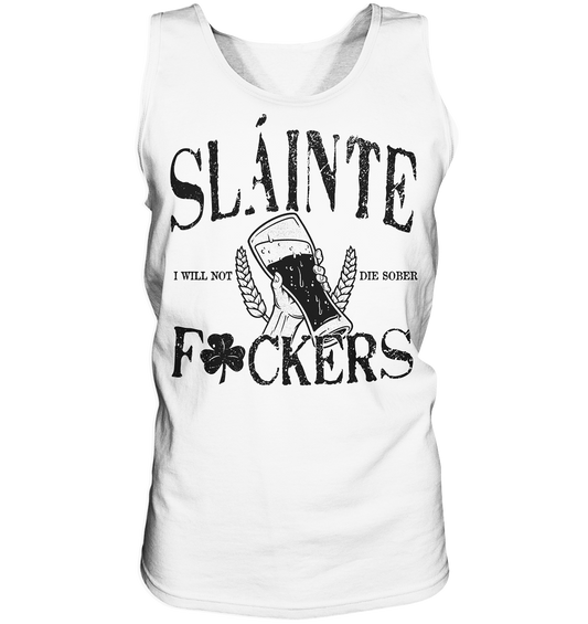 Sláinte "F*ckers" - Tank-Top